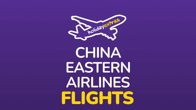 Holiday Extras China Eastern Airlines flights