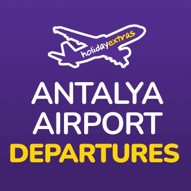 Antalya Airport Departures Holiday Extras