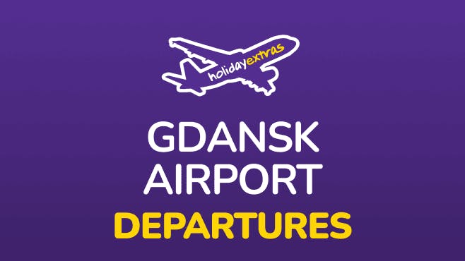Holiday Extras Gdansk Airport Departures Guides