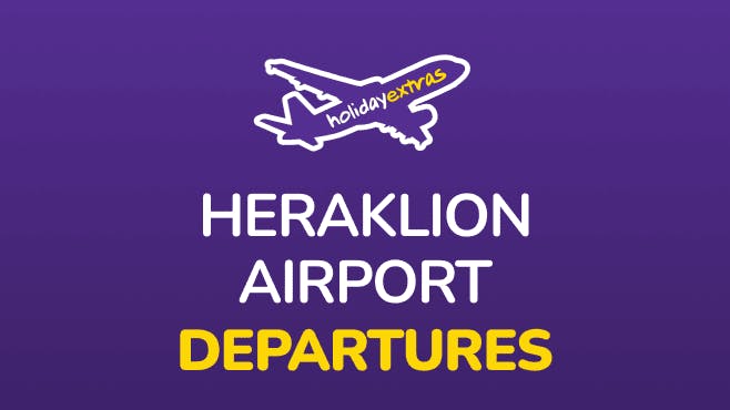 Holiday Extras Heraklion Airport Departures Guides