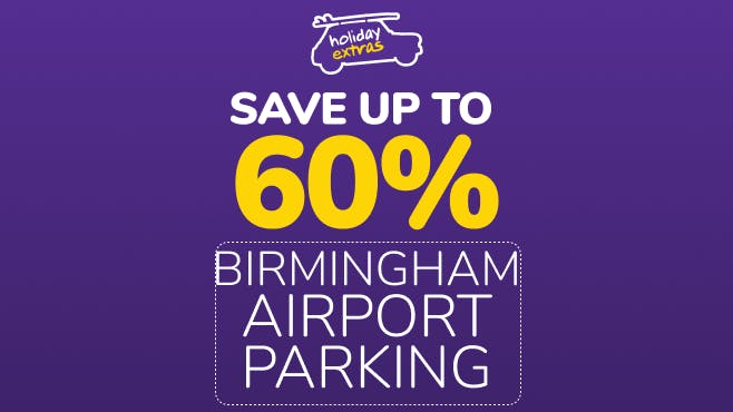 Birmingham Airport Parking Holiday Extras 60% Savings message