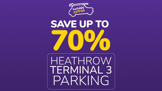 Heathrow Parking Terminal 3 Holiday Extras