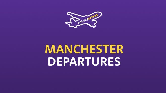 Manchester Airport Departures Holiday Extras