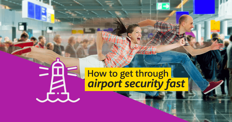 Five Ways To Get Through Airport Security Fast