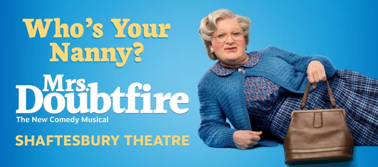 Mrs Doubtfire Musical | Tickets & Hotel Packages